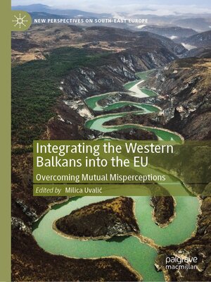 cover image of Integrating the Western Balkans into the EU